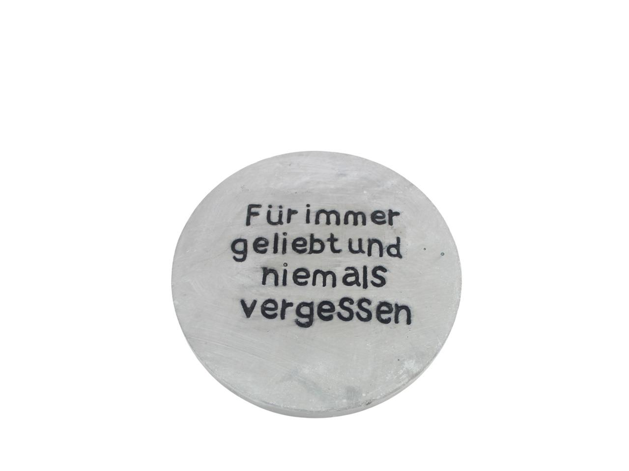 Platte -Für immer geliebt und niemals vergessen- Beton D15cm