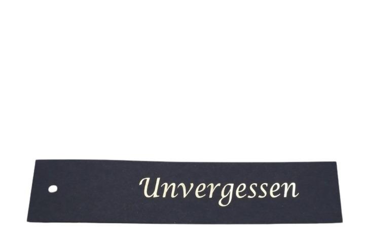 Trauer Anhänger "Unvergessen" 4,5x20cm