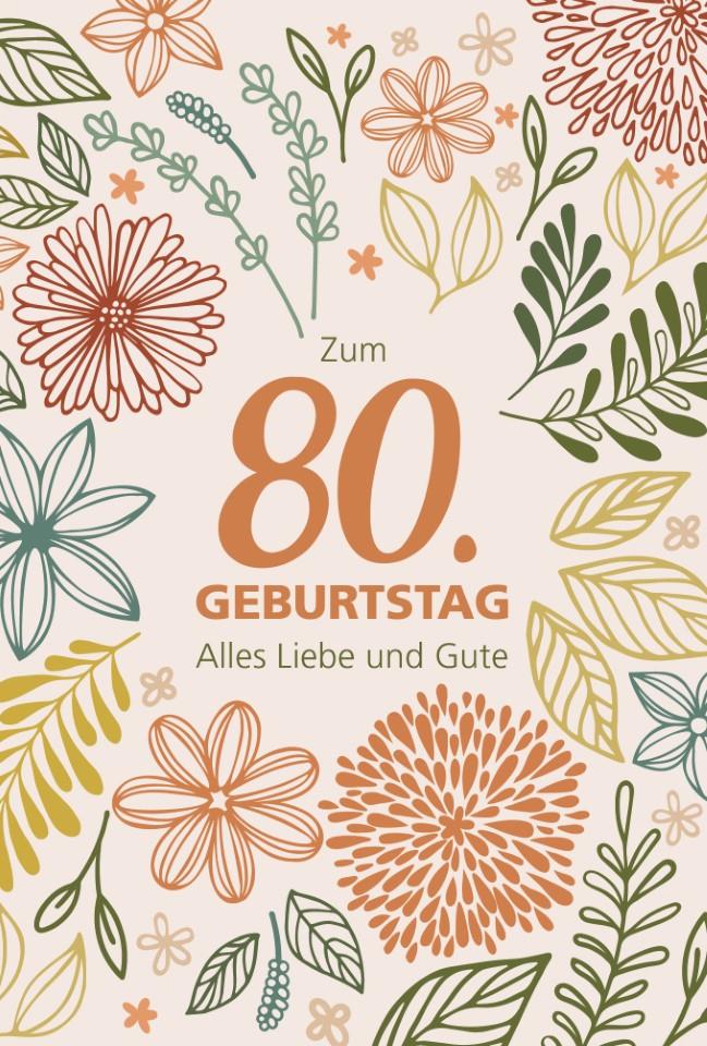Glückwunschkarten Zum 80. Geburtstag 11,5x17 cm